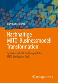 Cover image: Nachhaltige MITO-Businessmodell-Transformation 9783658372798