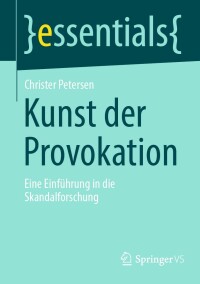 Cover image: Kunst der Provokation 9783658373115