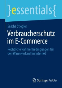 Cover image: Verbraucherschutz im E-Commerce 9783658373191