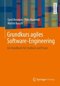 Titelbild: Grundkurs agiles Software-Engineering 9783658373702