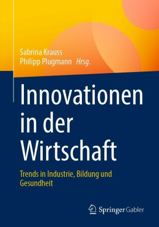 Cover image: Innovationen in der Wirtschaft 9783658374105