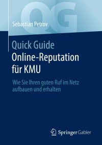 Omslagafbeelding: Quick Guide Online-Reputation für KMU 9783658374143