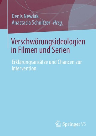 Cover image: Verschwörungsideologien in Filmen und Serien 9783658374358