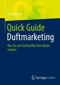 Cover image: Quick Guide Duftmarketing 9783658374686