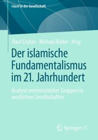Cover image: Der islamische Fundamentalismus im 21. Jahrhundert 9783658374853