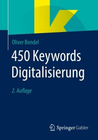 Cover image: 450 Keywords Digitalisierung 2nd edition 9783658374914