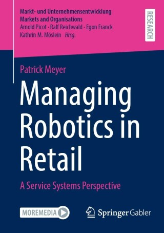 Imagen de portada: Managing Robotics in Retail 9783658374990