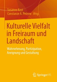 Imagen de portada: Kulturelle Vielfalt in Freiraum und Landschaft 9783658375171