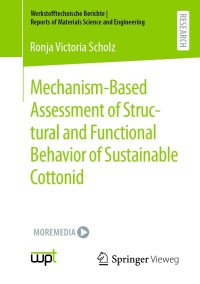 Imagen de portada: Mechanism-Based Assessment of Structural and Functional Behavior of Sustainable Cottonid 9783658375393