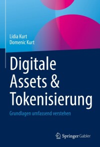 Cover image: Digitale Assets & Tokenisierung 9783658375614