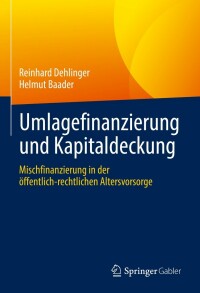 Cover image: Umlagefinanzierung und Kapitaldeckung 9783658375744