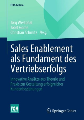 Cover image: Sales Enablement als Fundament des Vertriebserfolgs 9783658376130