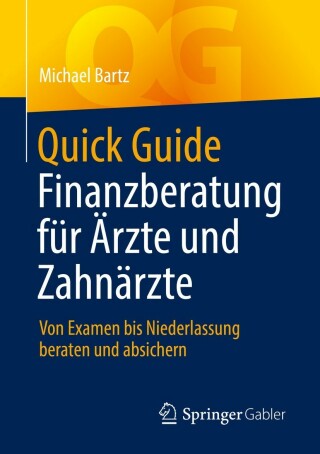 Cover image: Quick Guide Finanzberatung für Ärzte und Zahnärzte 9783658376437