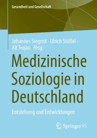 Titelbild: Medizinische Soziologie in Deutschland 9783658376918