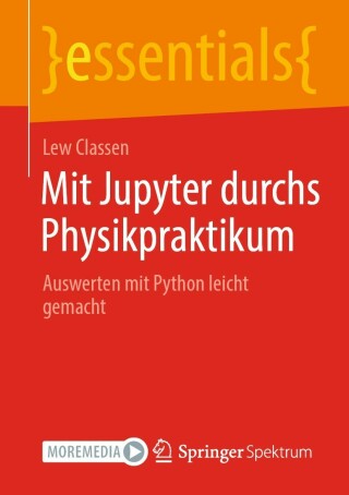 Cover image: Mit Jupyter durchs Physikpraktikum 9783658377229