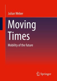Cover image: Moving Times 9783658377328