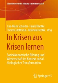 Imagen de portada: In Krisen aus Krisen lernen 9783658377793