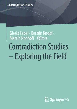 Imagen de portada: Contradiction Studies – Exploring the Field 9783658377830