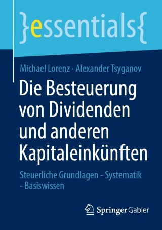 Cover image: Die Besteuerung von Dividenden und anderen Kapitaleinkünften 9783658377960