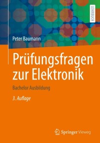 Omslagafbeelding: Prüfungsfragen zur Elektronik 3rd edition 9783658378233