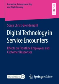 Imagen de portada: Digital Technology in Service Encounters 9783658378844