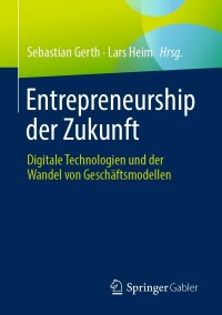 Cover image: Entrepreneurship der Zukunft 9783658379254