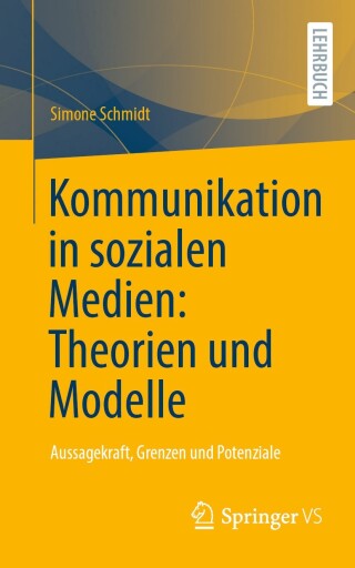 Cover image: Kommunikation in sozialen Medien: Theorien und Modelle 9783658379681