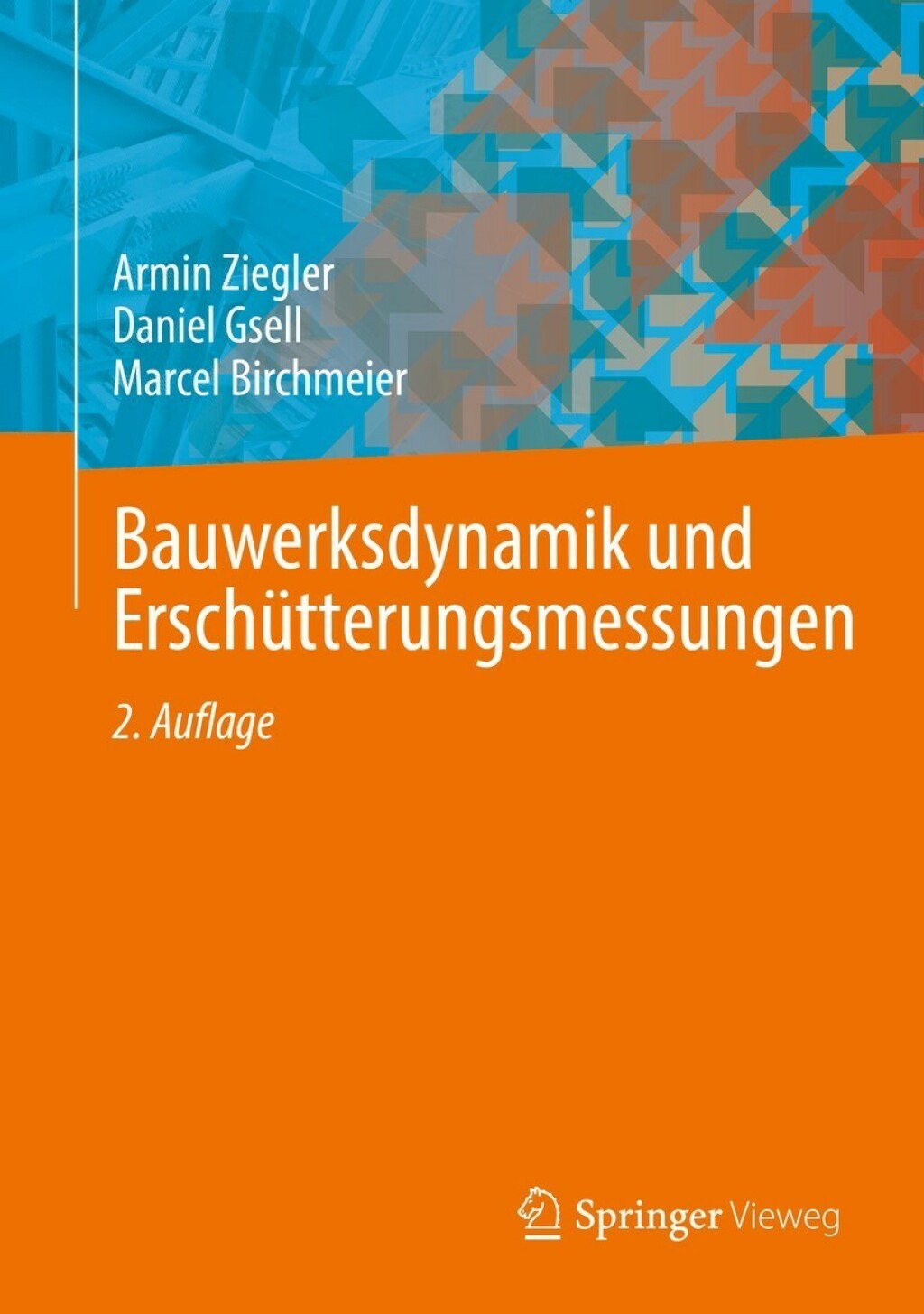 Bauwerksdynamik und Erschütterungsmessungen 2nd Edition