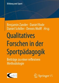 Cover image: Qualitatives Forschen in der Sportpädagogik 9783658380373