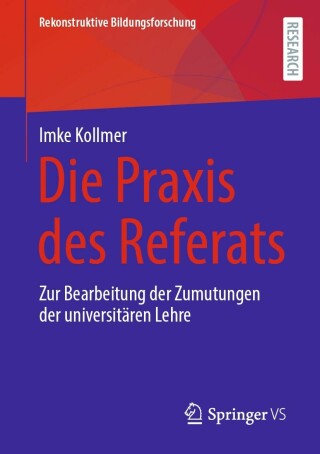 Cover image: Die Praxis des Referats 9783658380960