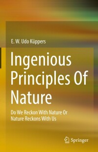Cover image: Ingenious Principles of Nature 9783658380984