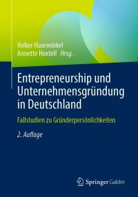 Cover image: Entrepreneurship und Unternehmensgründung in Deutschland 2nd edition 9783658381516