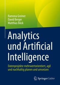 Imagen de portada: Analytics und Artificial Intelligence 9783658381585