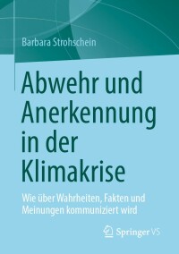 Cover image: Abwehr und Anerkennung in der Klimakrise 9783658381608