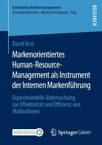 Cover image: Markenorientiertes Human-Resource-Management als Instrument der Internen Markenführung 9783658381950