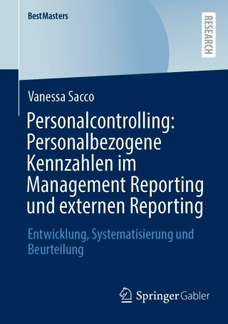 Cover image: Personalcontrolling: Personalbezogene Kennzahlen im Management Reporting und externen Reporting 9783658382193