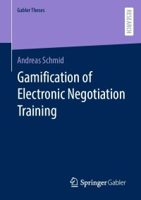 Cover image: Gamification of Electronic Negotiation Training 9783658382605