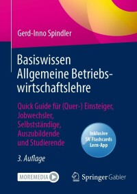 Imagen de portada: Basiswissen Allgemeine Betriebswirtschaftslehre 3rd edition 9783658383367