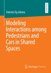 Imagen de portada: Modeling Interactions among Pedestrians and Cars in Shared Spaces 9783658383442