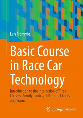 صورة الغلاف: Basic Course in Race Car Technology 9783658384692