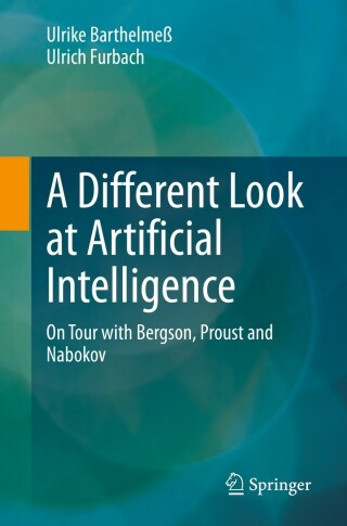 Imagen de portada: A Different Look at Artificial Intelligence 9783658384739