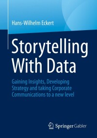 Immagine di copertina: Storytelling With Data 9783658385545
