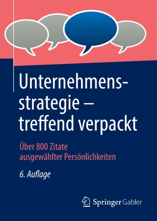 Cover image: Unternehmensstrategie – treffend verpackt 6th edition 9783658385675