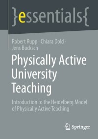 صورة الغلاف: Physically Active University Teaching 9783658386788
