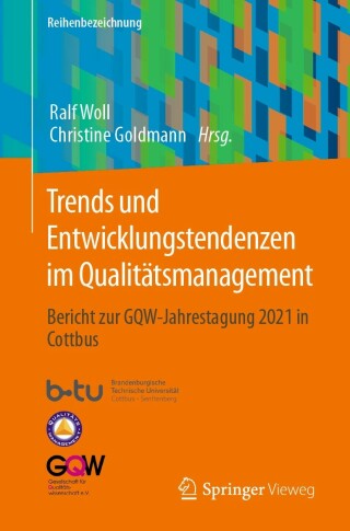 Cover image: Trends und Entwicklungstendenzen im Qualitätsmanagement 9783658386856