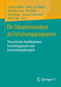 Immagine di copertina: Die Situationsanalyse als Forschungsprogramm 9783658387136