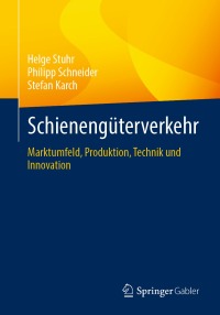 Cover image: Schienengüterverkehr 9783658387525