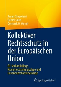Imagen de portada: Kollektiver Rechtsschutz in der Europäischen Union 9783658387914