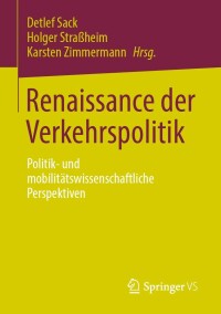 صورة الغلاف: Renaissance der Verkehrspolitik 9783658388317