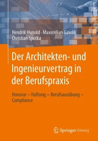 Imagen de portada: Der Architekten- und Ingenieurvertrag in der Berufspraxis 9783658388812